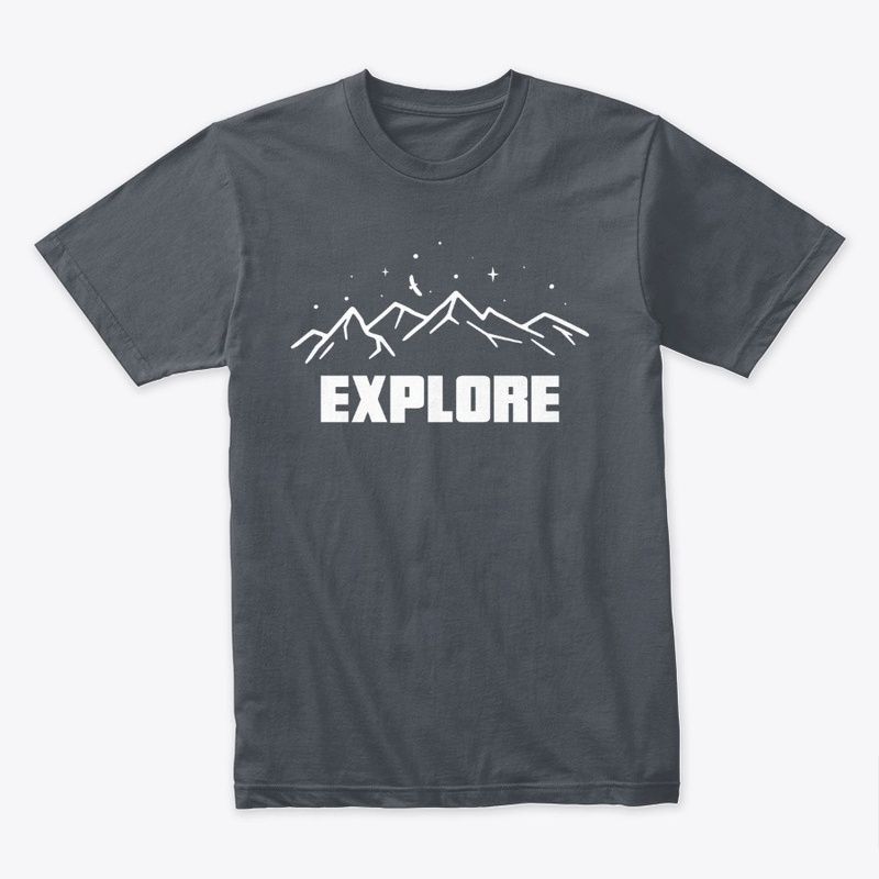 Get out and EXPLORE!
