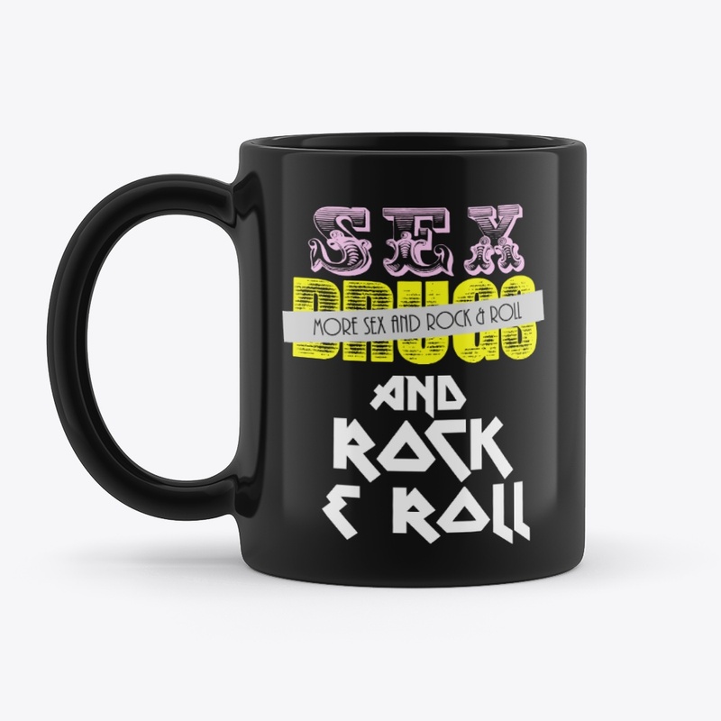 Sex, No Drugs, and Rock & Roll