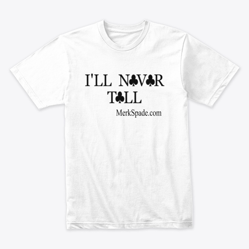 I'll Never Tell