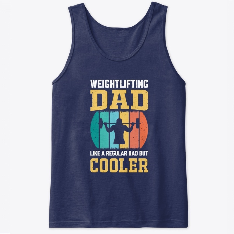 Weightlifting Dad Like A Regular Dad