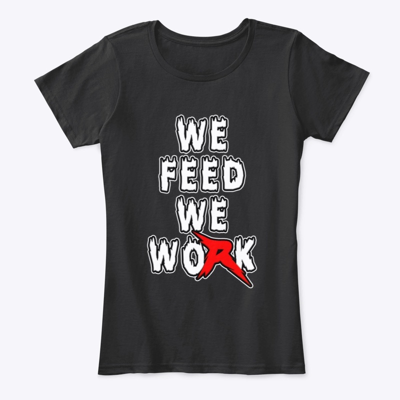 We Feed We Work
