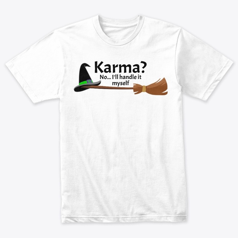 Karma? No... I'll handle it myself