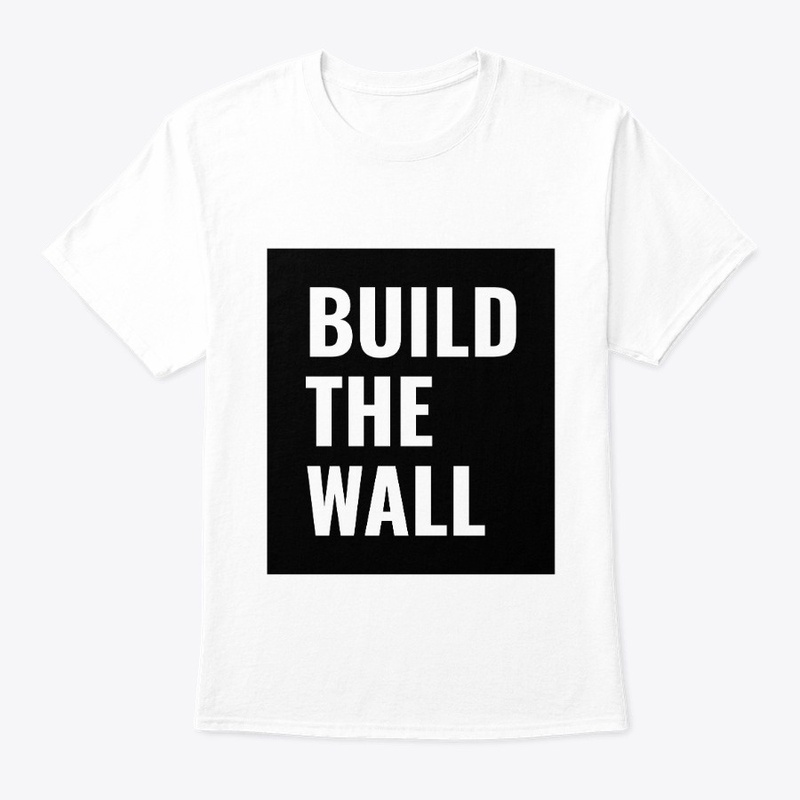 Build The Wall!