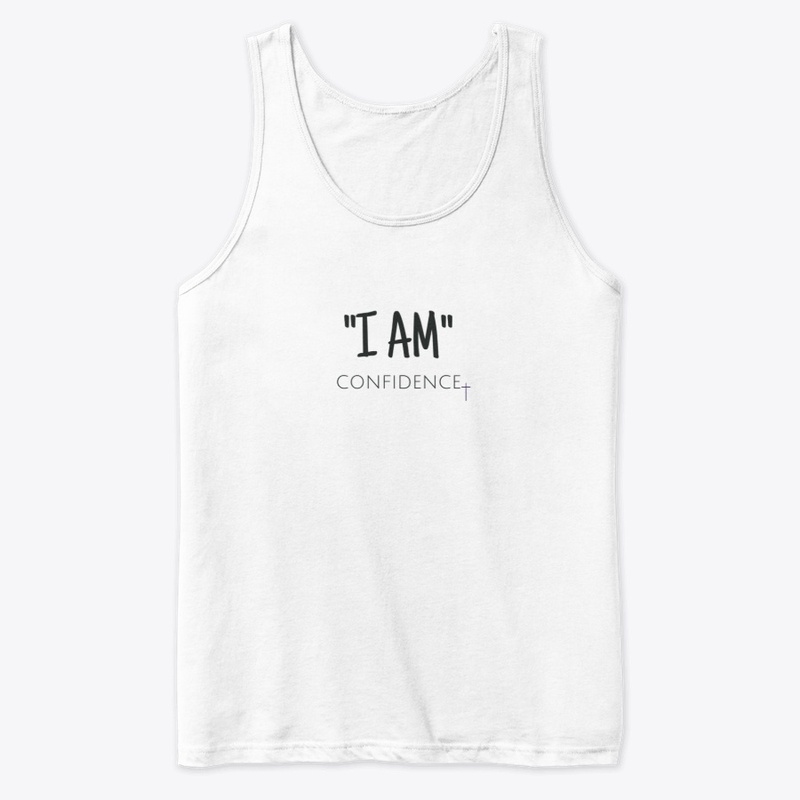 "I AM" Confidence!