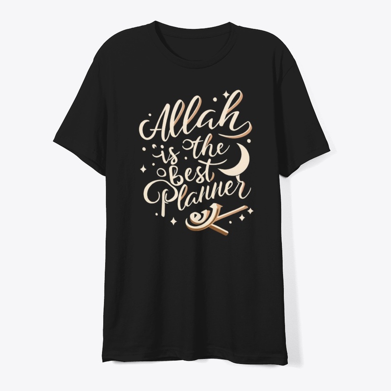 Allah is the Best Planner