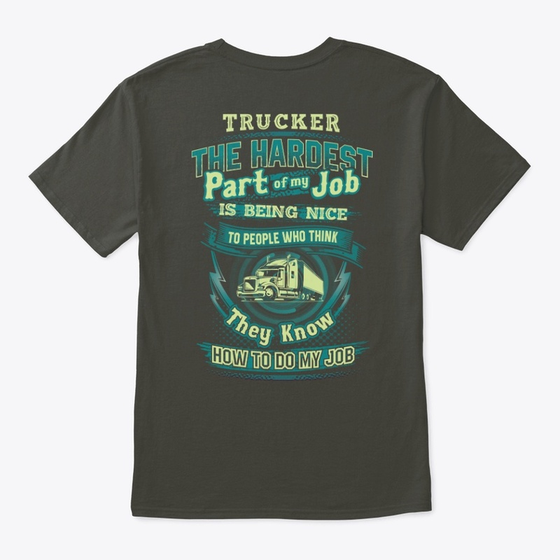 Sarcastic Trucker Shirt