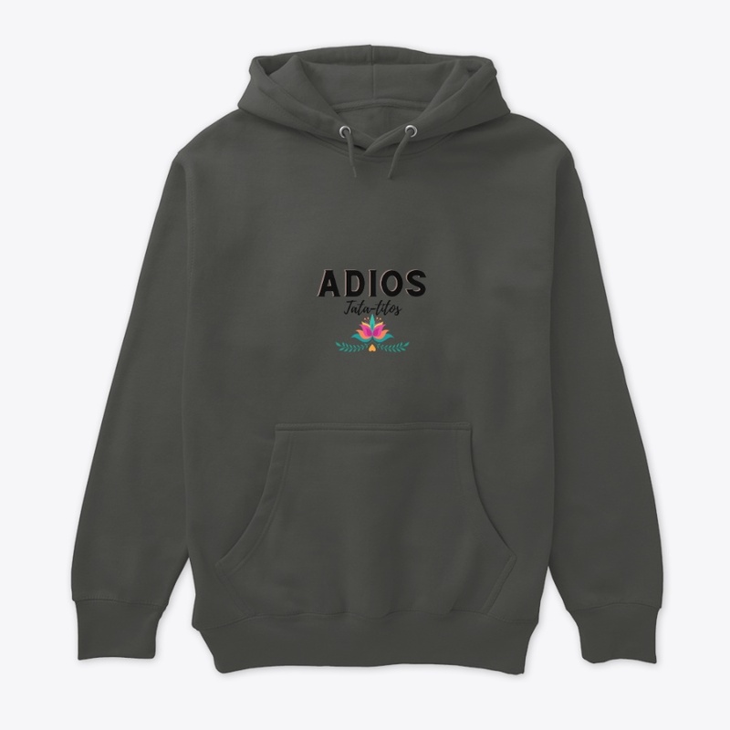 Adios Tata-titos