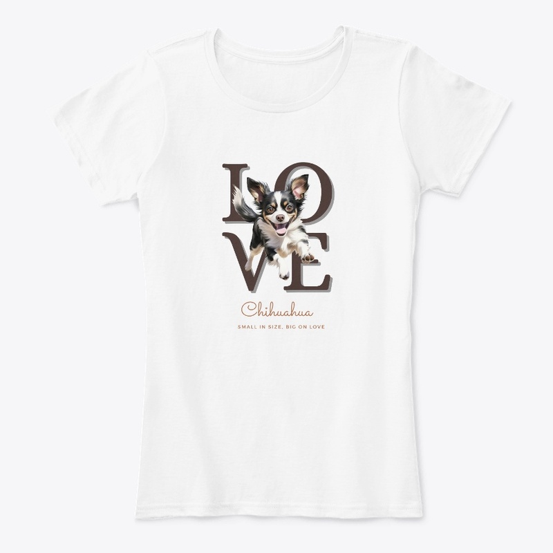 Love Chihuahua