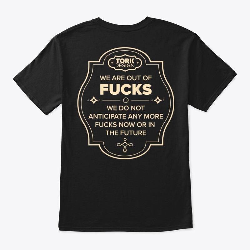We are out of fucks!