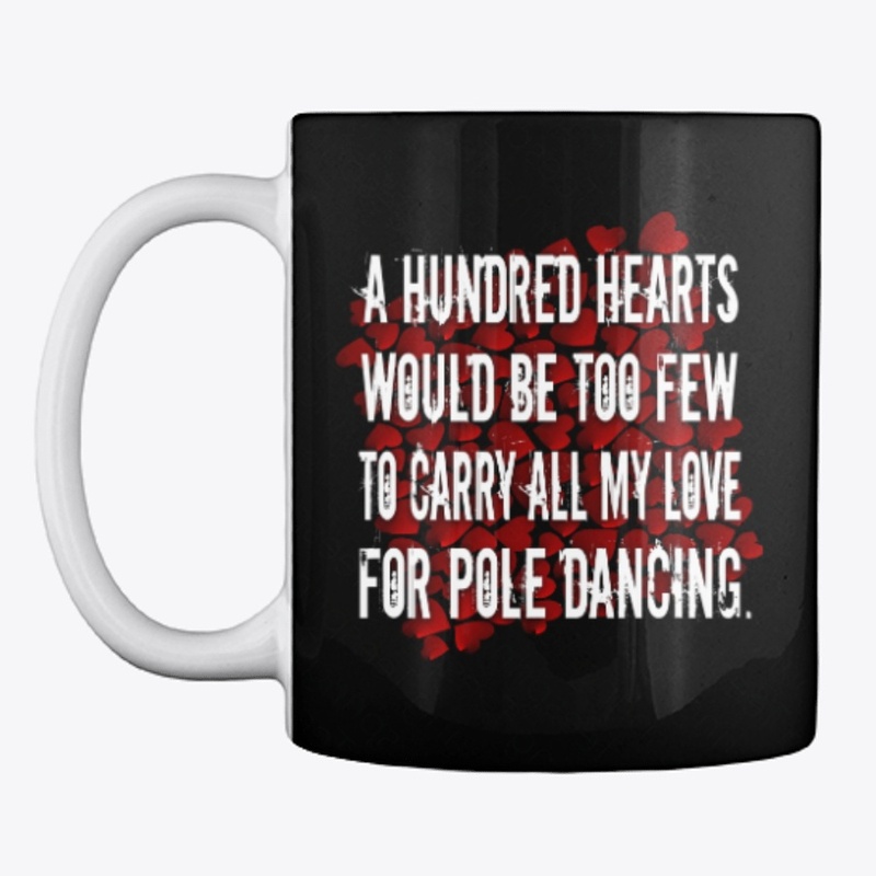 A Hundred Hearts For Pole Dancing