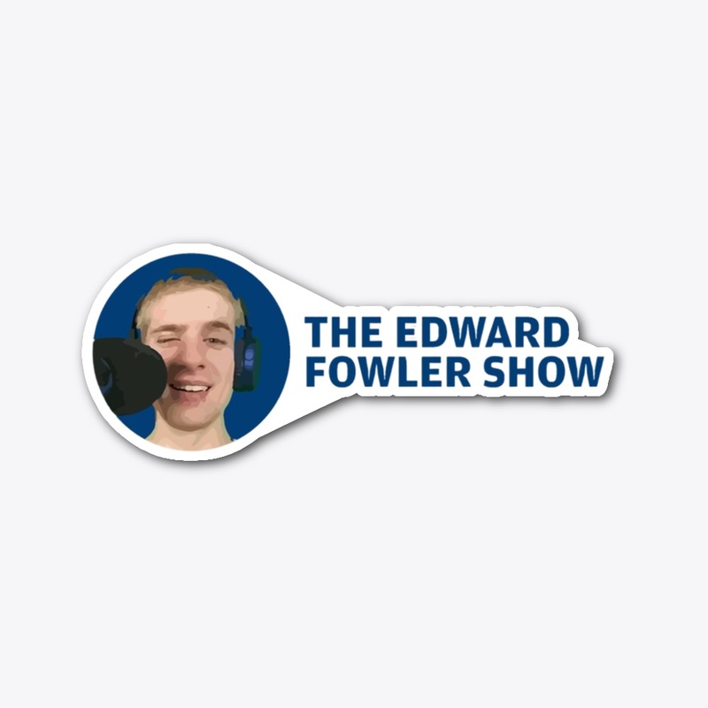 The Edward Fowler Show