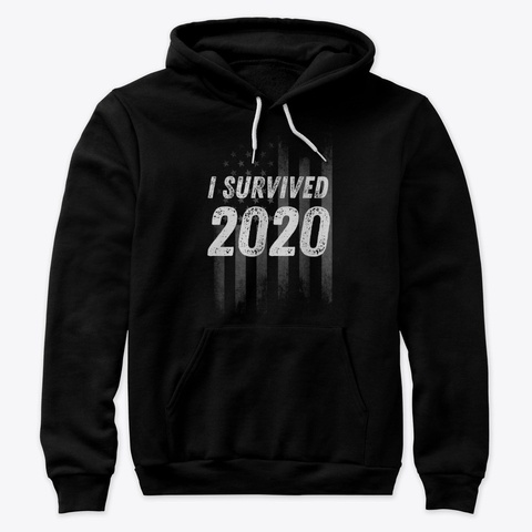 I Survived 2020 Black T-Shirt Front