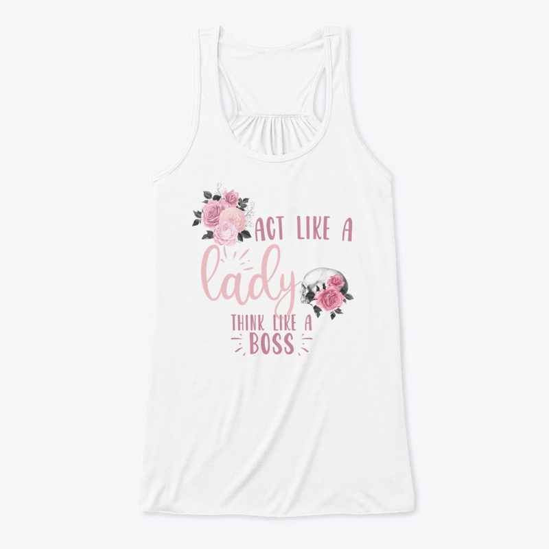 Act like a lady
