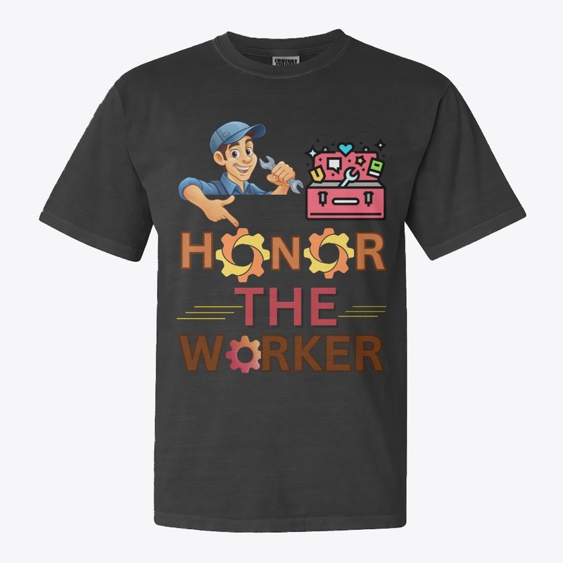 Honor the worker