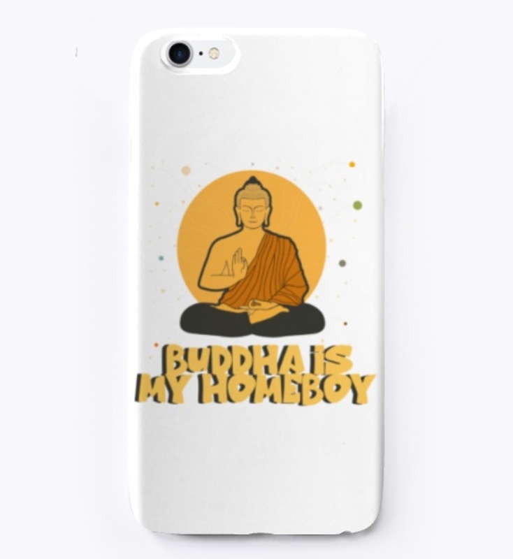 BUDDHA IS HOMEBOY