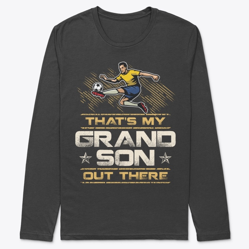 Soccer That's My Grandson Out There