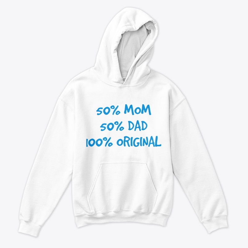 50% Mom 50% Dad 100% Original Design 2