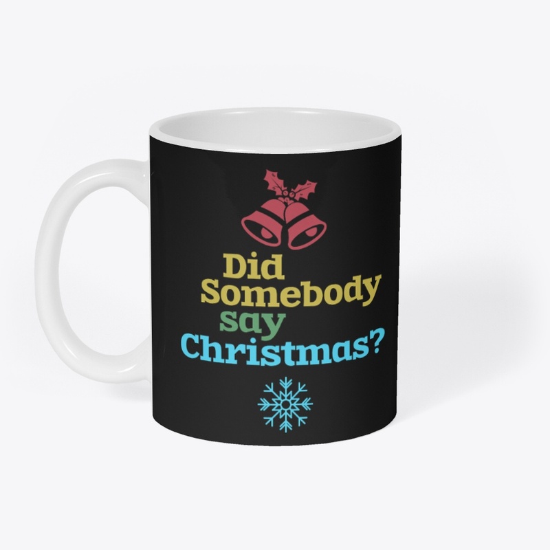 Did somebody say Christmas? 