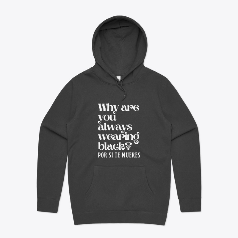 Why Are You Always Wearing Black?