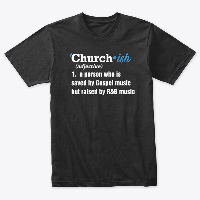 'Church-ish Defined T-shirt