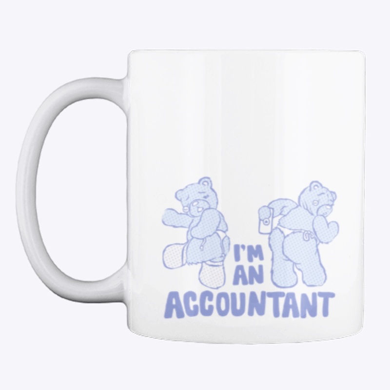 I'm An Accountant Teddy Bear