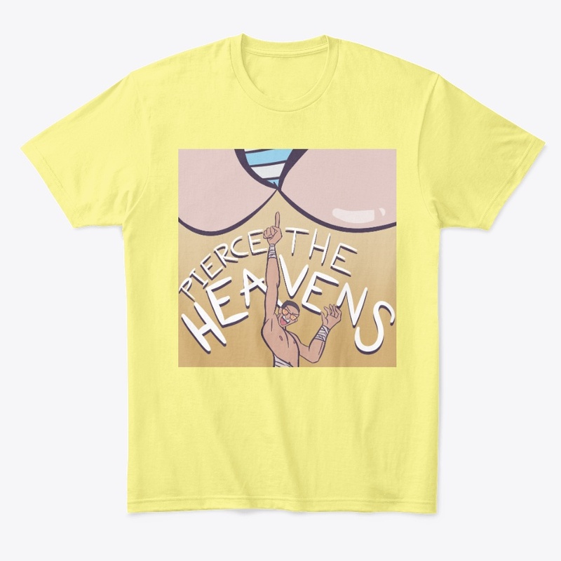 Pierce the Heavens!