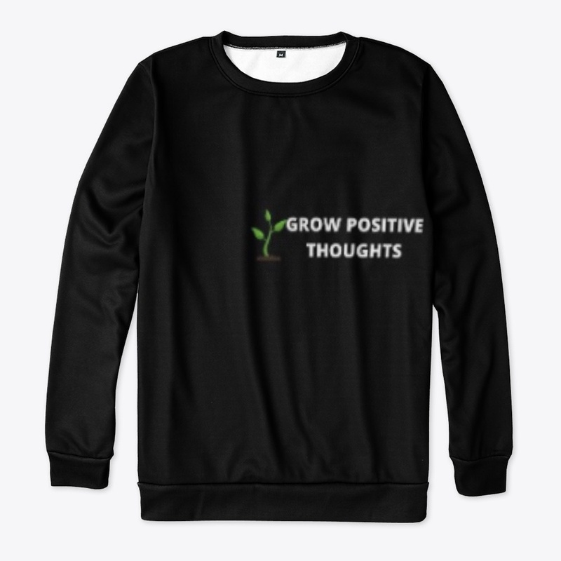 Grow positive thoughts