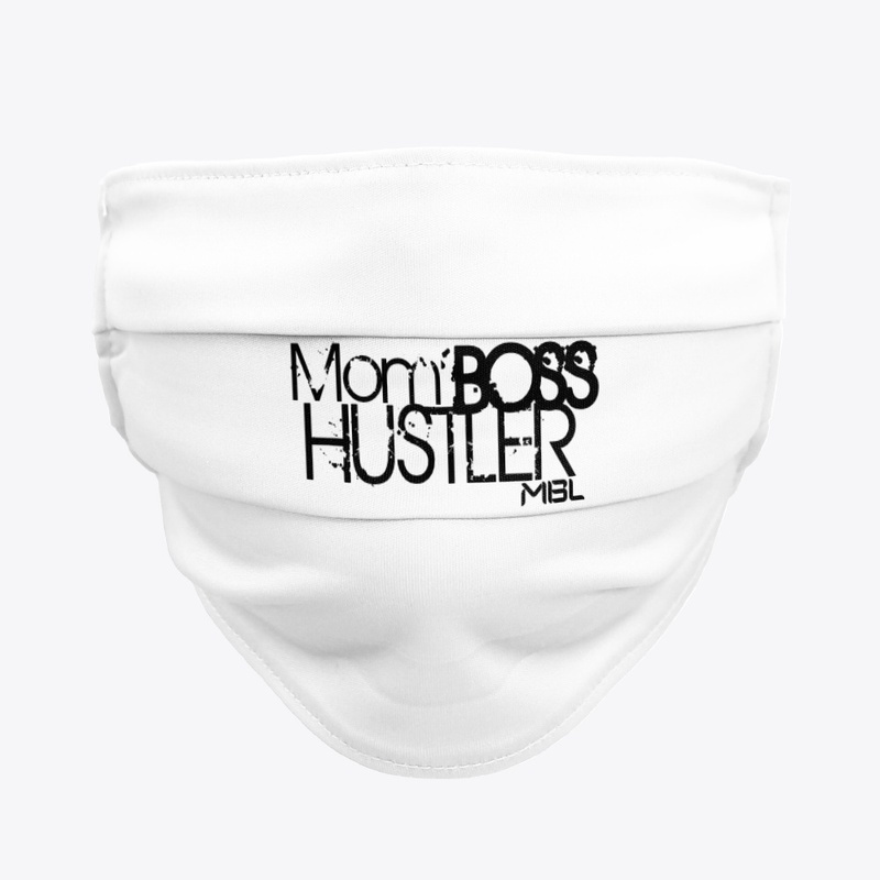 Mom BOSS Hustler Cont.