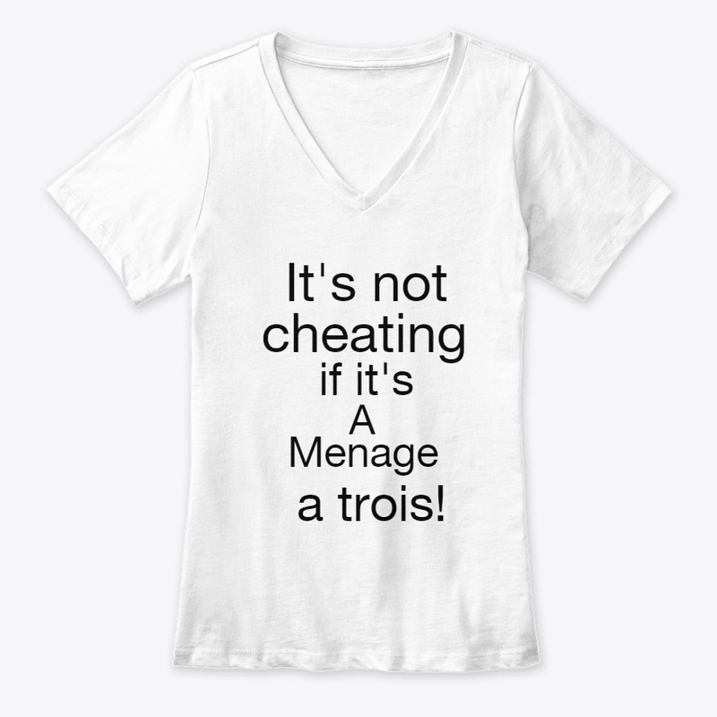 It's not cheating if it's a menage