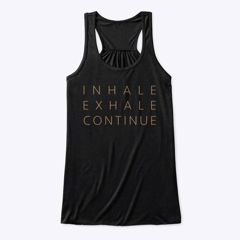 INHALE EXHALE