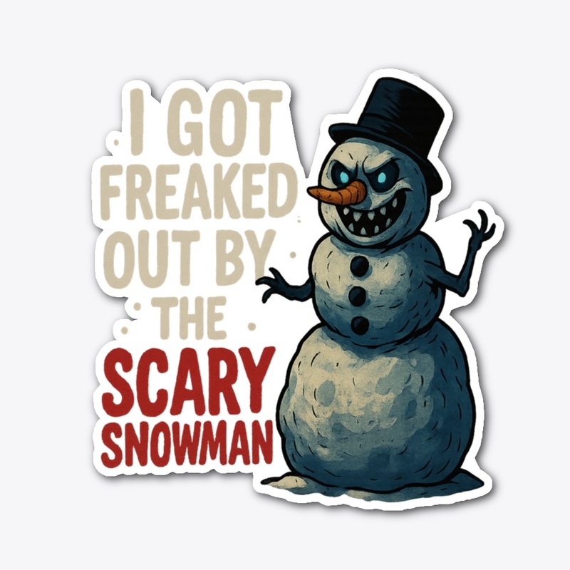 I Got Freaked Out by the Scary Snowman