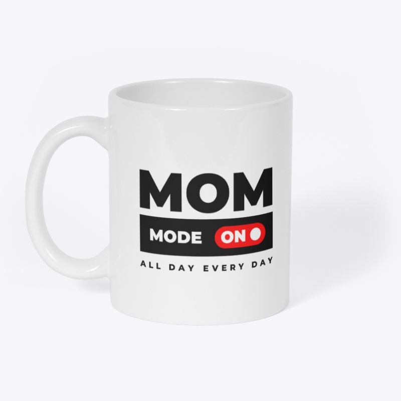 Mom mode is on for mothers
