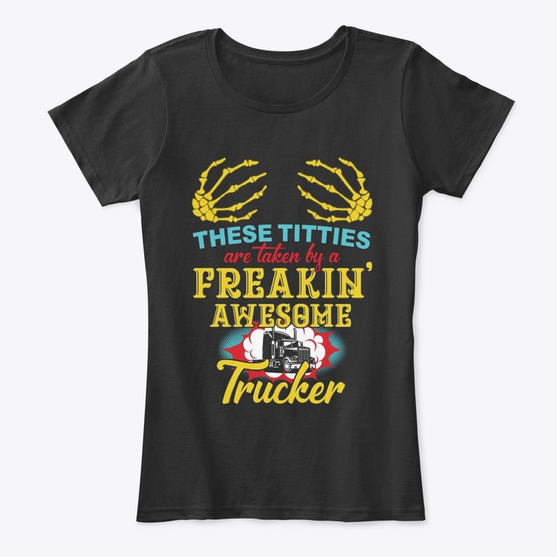 I Love My Trucker T31