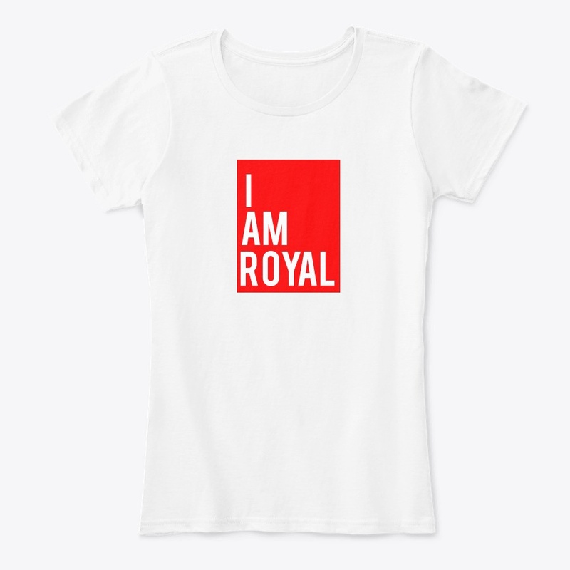 Women's "I AM ROYAL" Tee