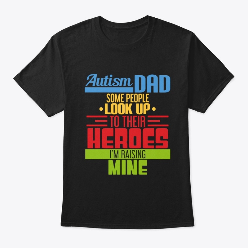 Autism Dad Some People Look Up