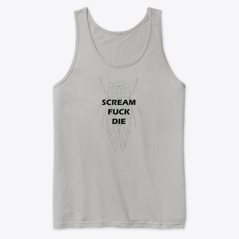 Scream Fuck Die