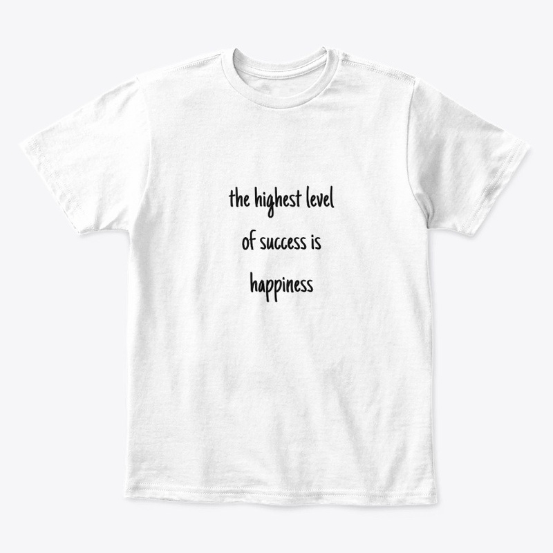 Happiness The Highest Level Of Success