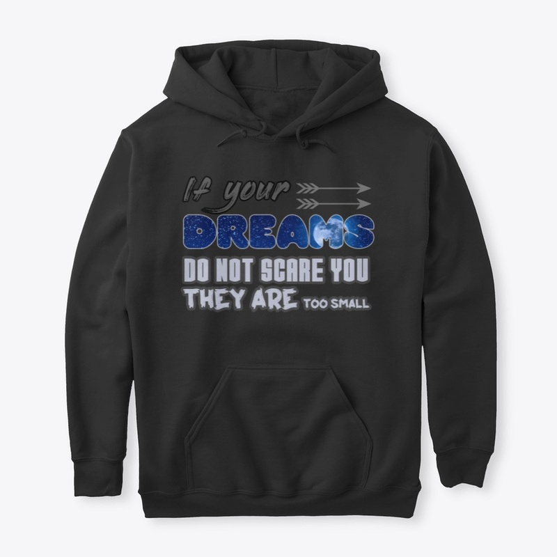dream big 