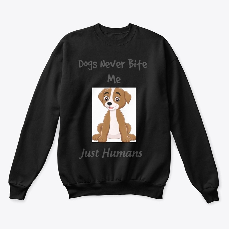 Dogs Never Bite Me, Just HUMANS
