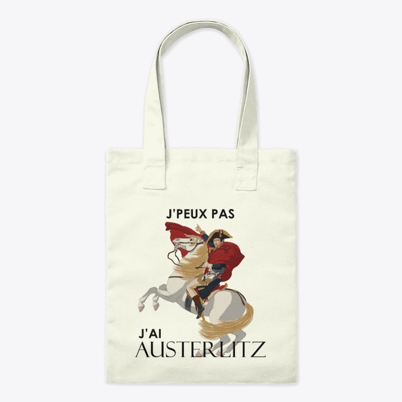 J'peux pas, j'ai Austerlitz