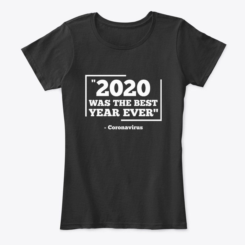 2020 Was the best year (dark)