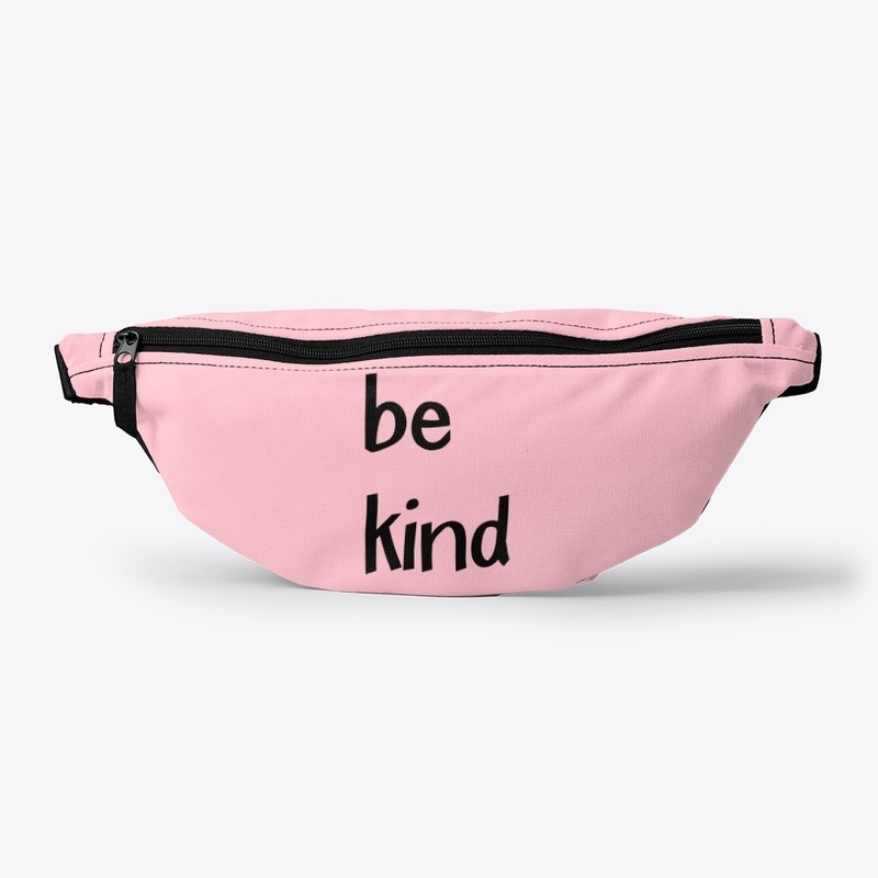Be kind.