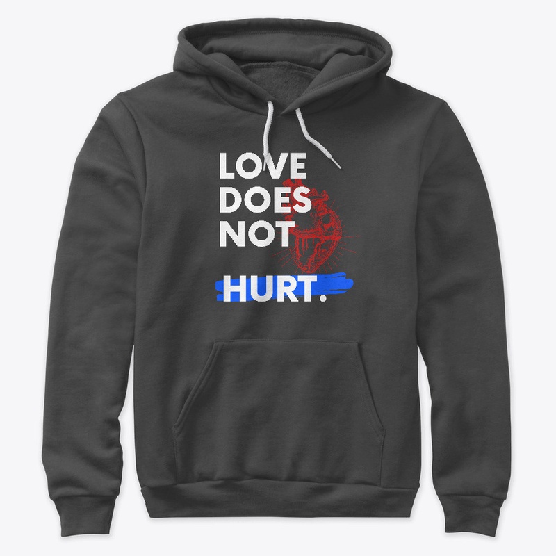 Love Does Not Hurt