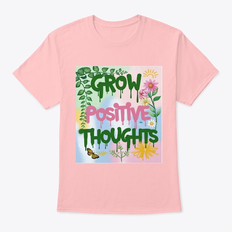 Grow Positive Thoughts  Graffiti Design