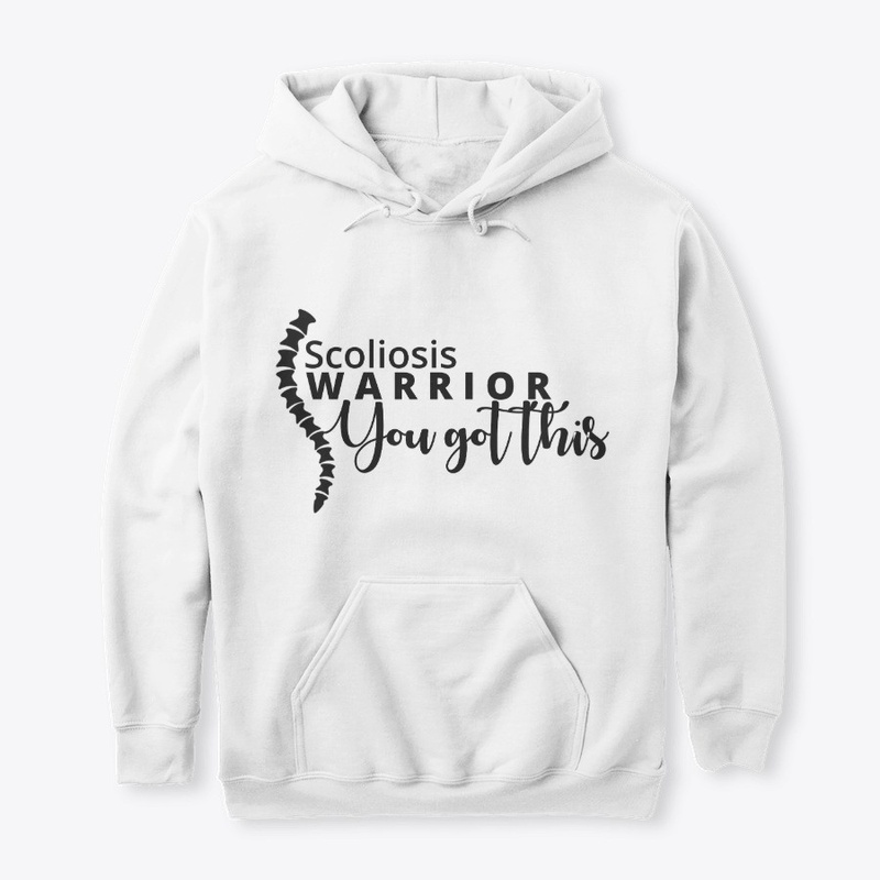 Scoliosis Warrior - You Got This