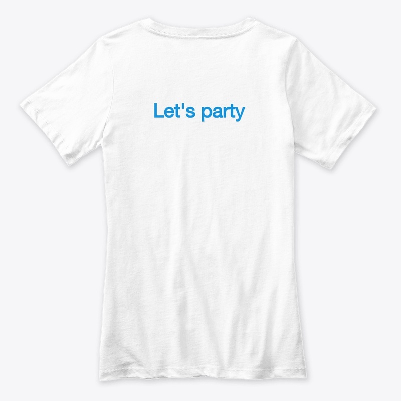 Let's party t-shirt.. 