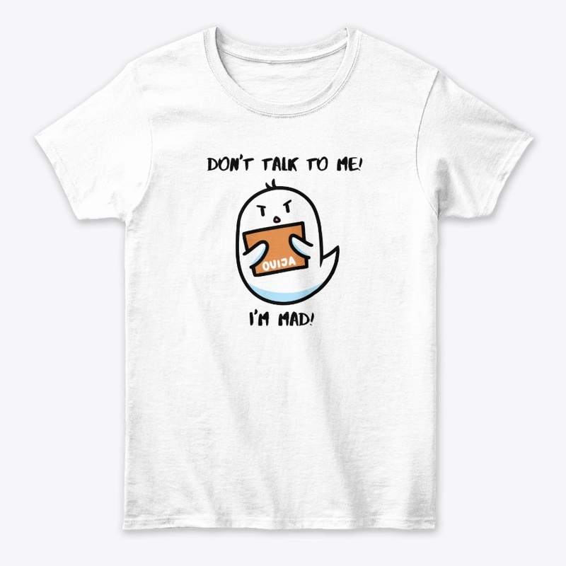 Don't Talk to Me Ghost Shirt 