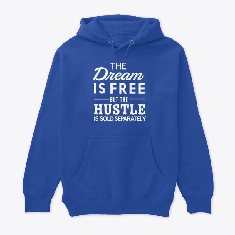 THE DREAM IS FREE 
