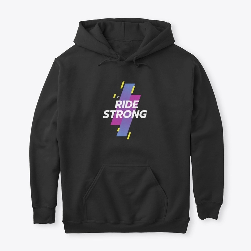 Ride strong 