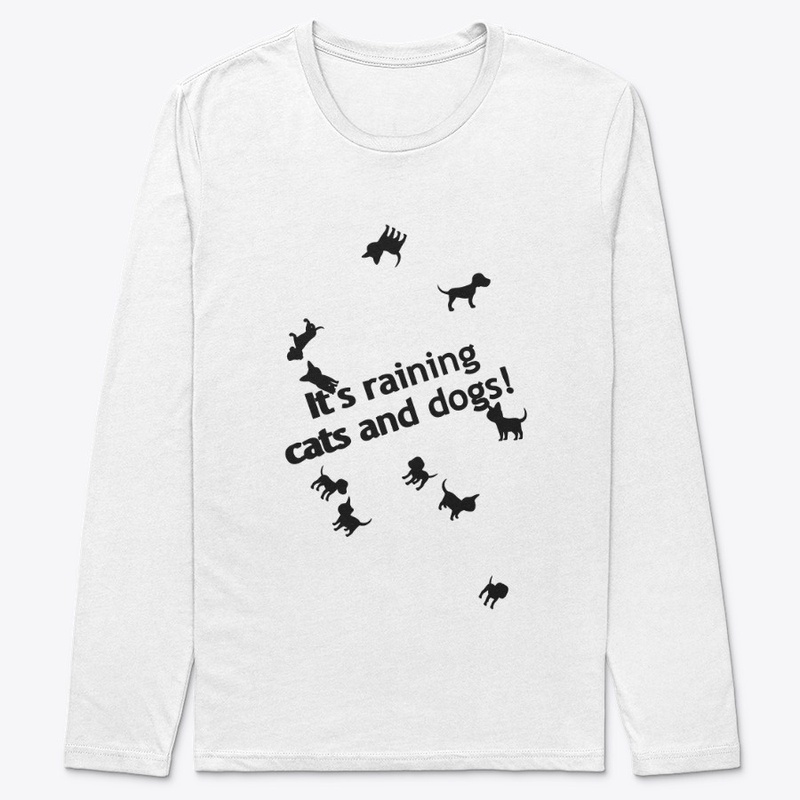 It's raining cats and dogs!